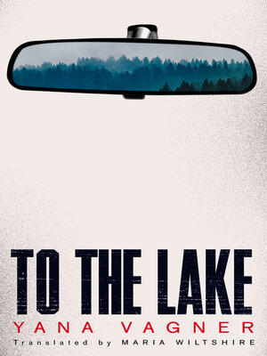 cover image of To the Lake